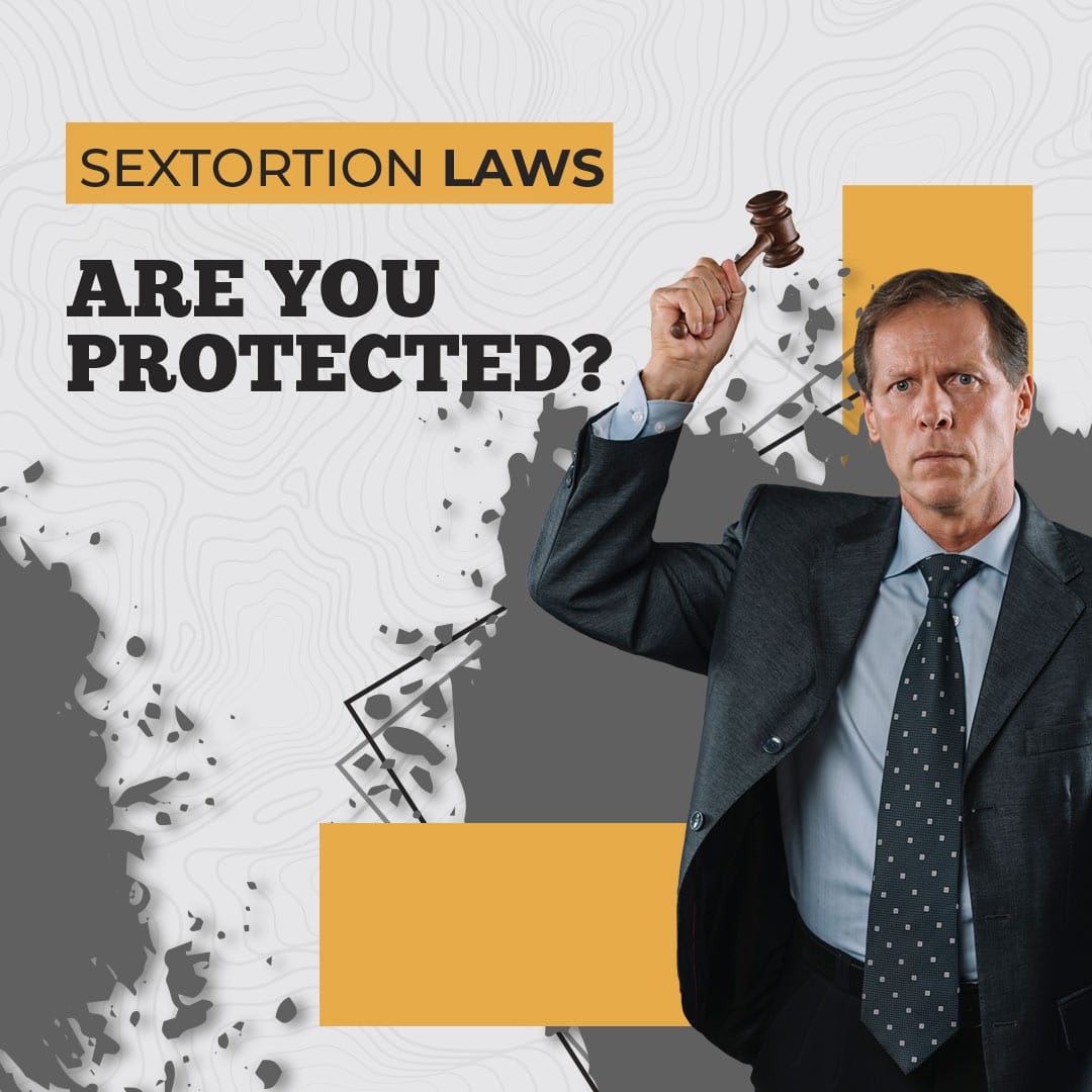 Sextortion Laws What Should You Know? Digital Forensics