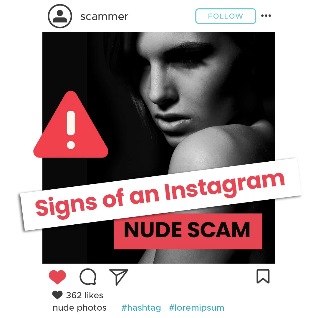 Signs Of An Instagram Nude Scam How To Spot And Avoid