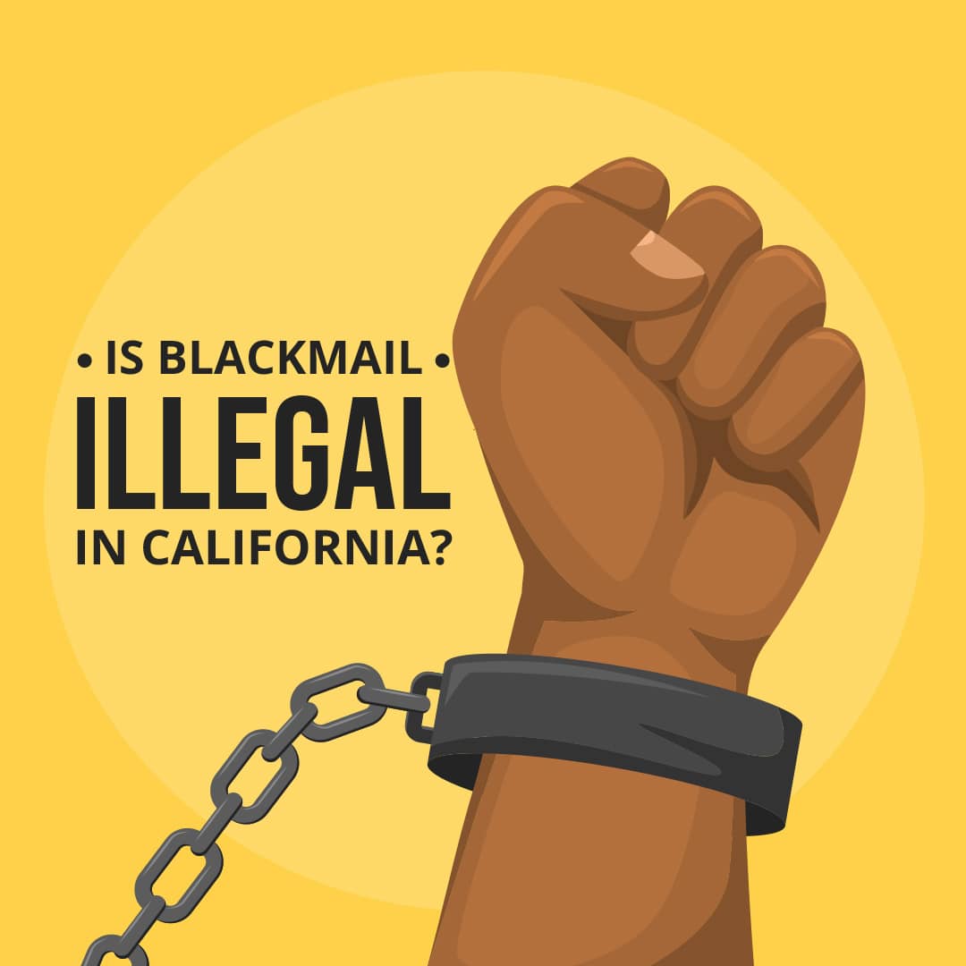 Is Blackmail Illegal in California? Digital Forensics Computer