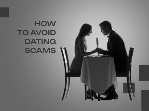 How to Avoid Online Dating Scams