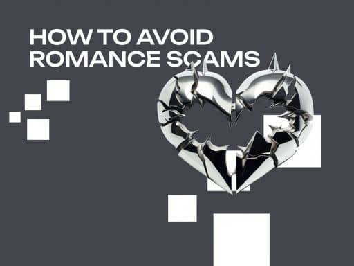 How To Avoid Romance Scams