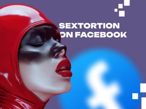 Sextortion On Facebook