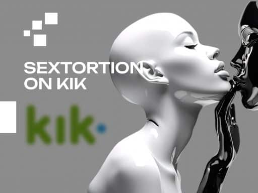 Sextortion on Kik