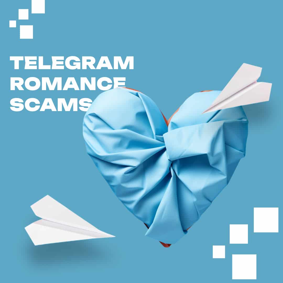 Telegram Romance Scams: How to Catch a Scammer Right Now