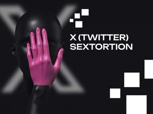 X (Twitter) Sextortion