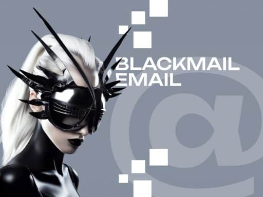 Blackmail Email