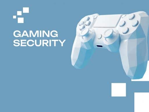 Gaming Security