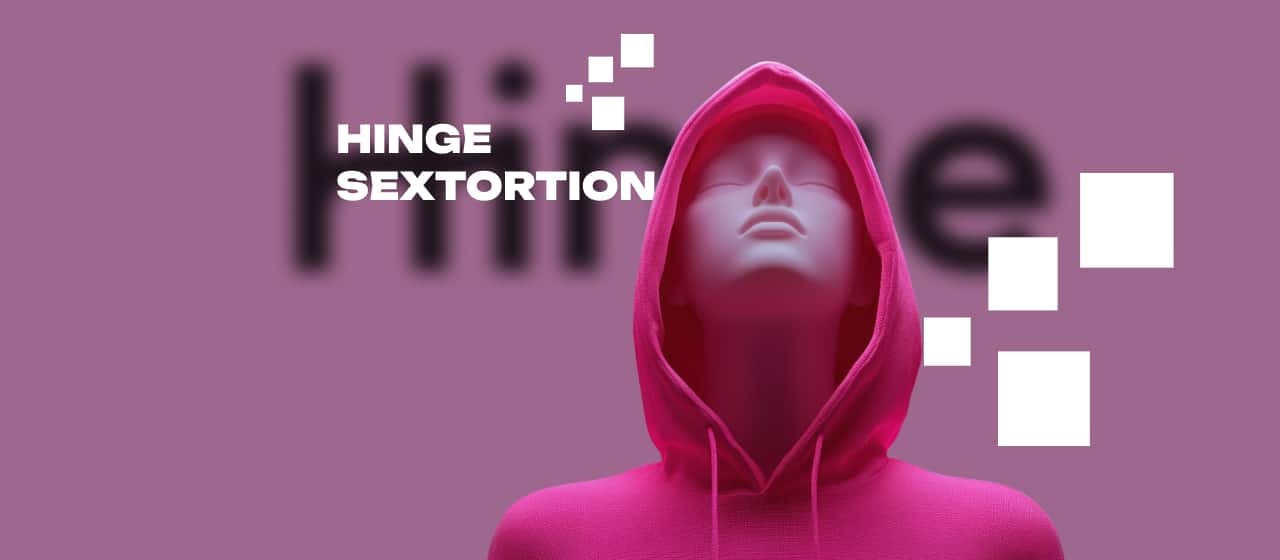 Hinge Sextortion