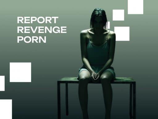 Report Revenge Porn