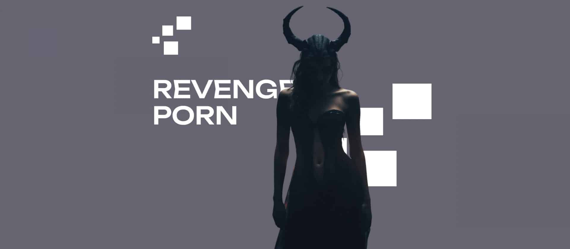 Revenge Porn