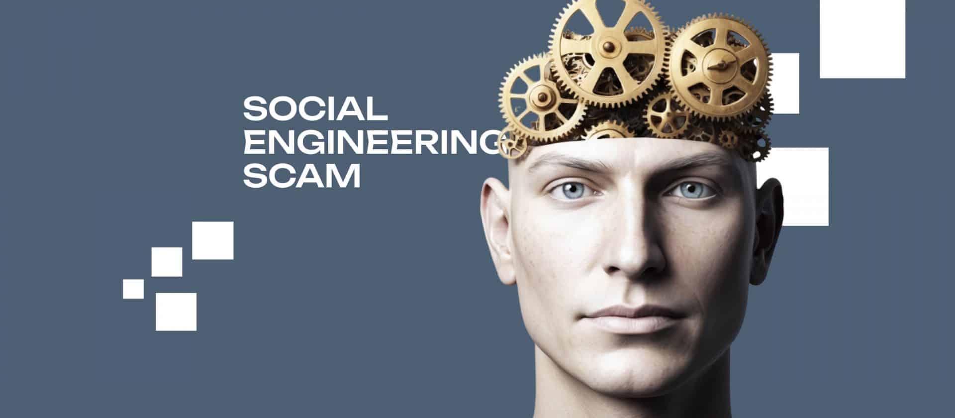 Social Engineering Scams