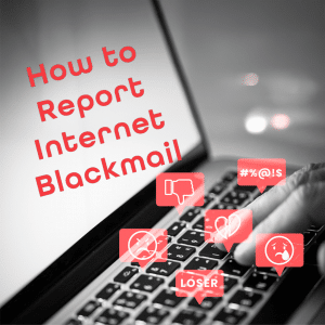 Is Someone Threatening to Expose Your Nudes? Get Help Here.