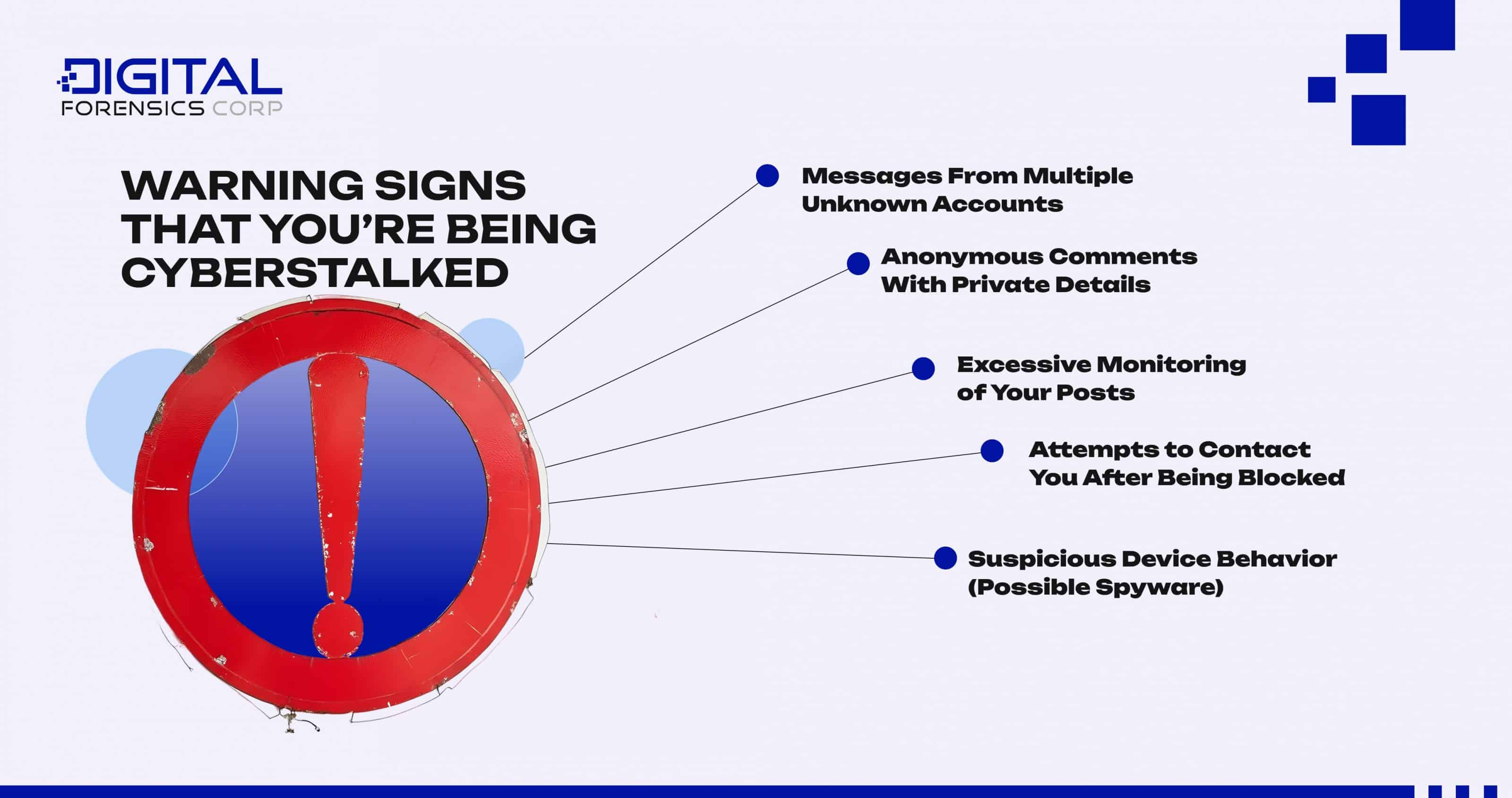 Warning Signs That You’re Being Cyberstalked