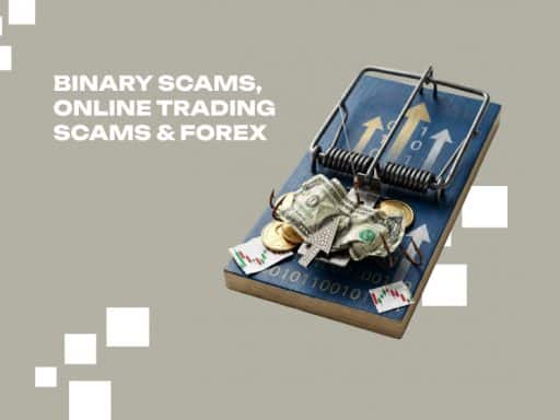 Binary Scams, Online Trading Scams & Forex