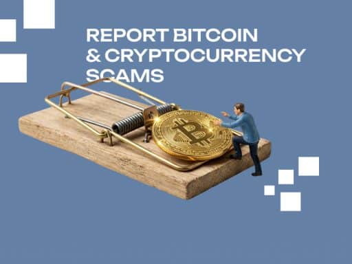 Report Bitcoin & CryptocurrencyScams