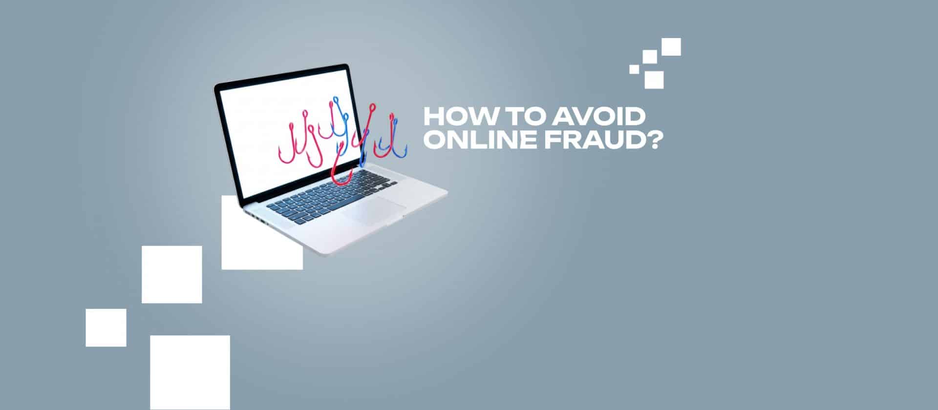 Stop Online Fraud: Prevention Tips and Reporting Help