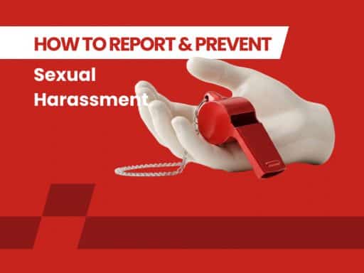 How to Report & Prevent Sexual Harassment