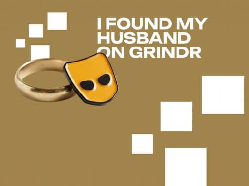 I found my husband on Grindr