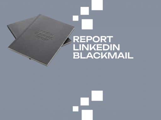 Report LinkedIn Blackmail