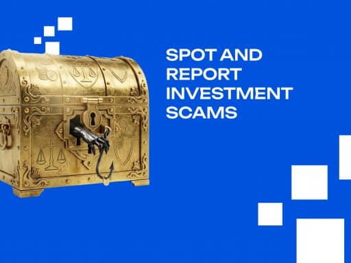 Spot and Report Investment Scams