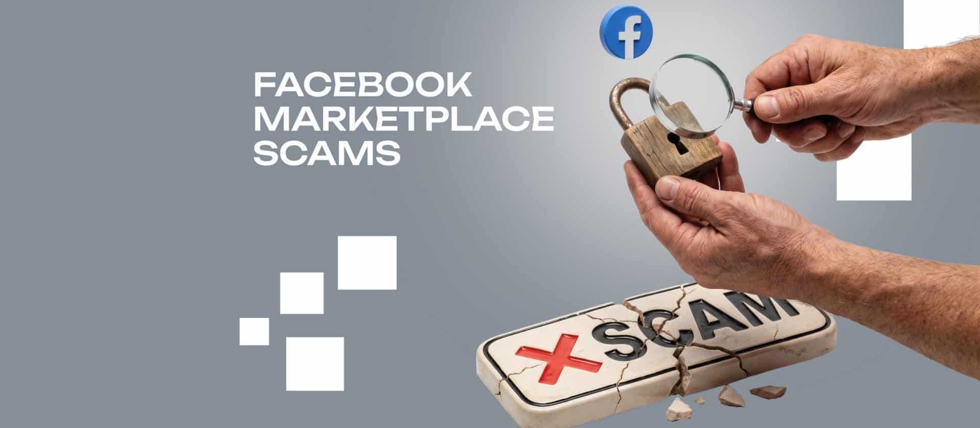 Facebook Marketplace Scams