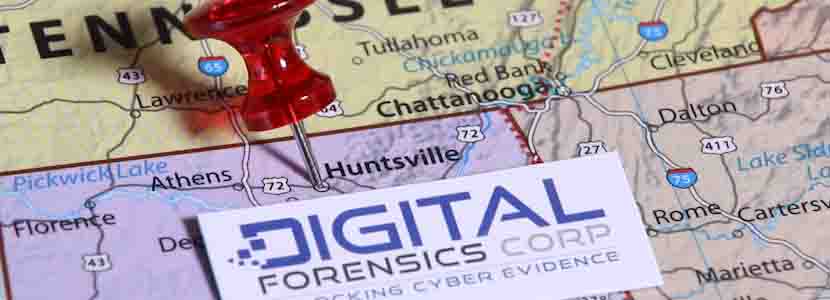 Digital Forensics Corp Huntsville, AL
